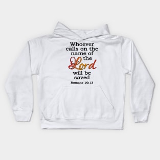 Calling on the name of the Lord Kids Hoodie